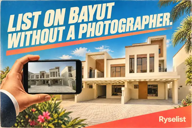 Cover poster: How to create a professional property listing on Bayut without a photographer