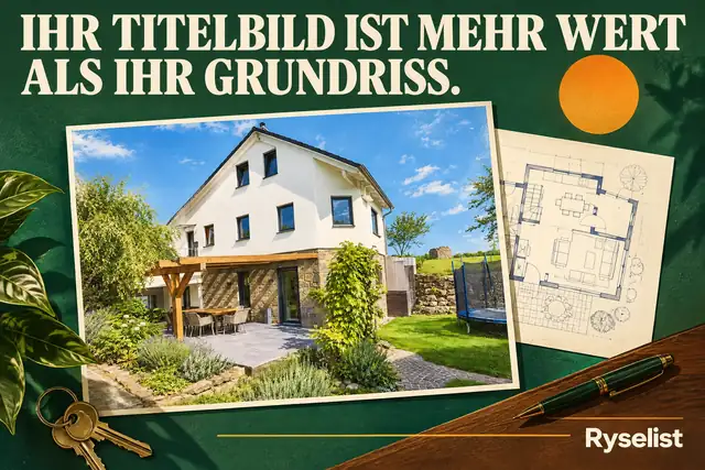 Titelbild: Warum Ihr Titelbild mehr wert ist als Ihr Grundriss