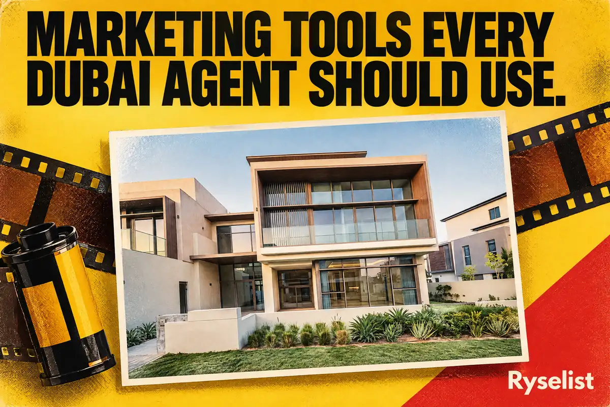 Real estate marketing tools every Dubai agent should use in 2026